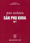 [Sách] Sản Phụ Khoa - Tập 1