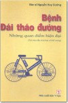 BỆNH ĐÁI THÁO ĐƯỜNG những quan điểm hiện đại