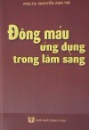 Đông máu-ứng dụng trong lâm sàng