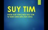 SUY TIM- Phân suất tống máu bảo tồn từ bệnh sinh đến lâm sàng