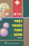 Sổ tay thầy thuốc thực hành tập 1